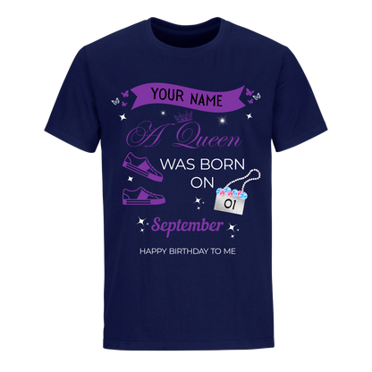 SEPTEMBER PERSONALIZABLE QUEEN IS BORN SHIRT