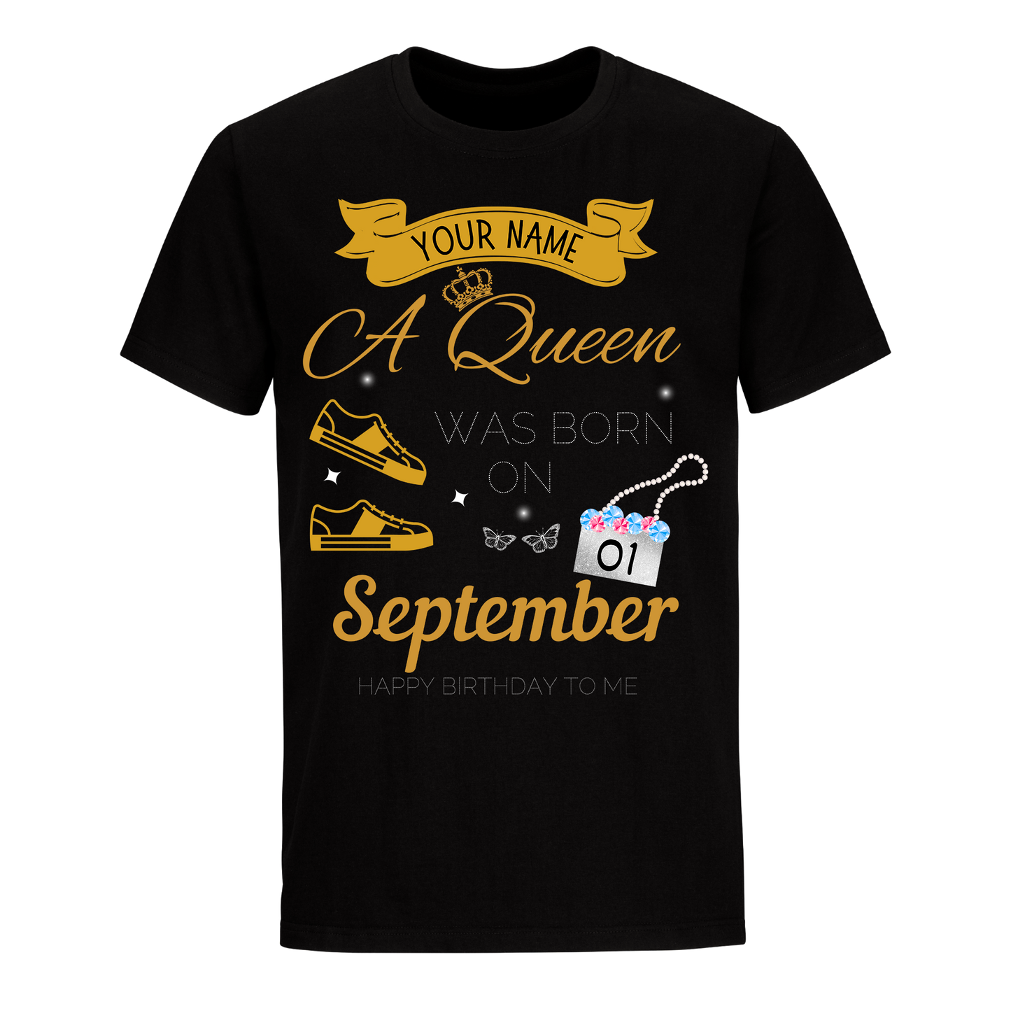 SEPTEMBER PERSONALIZABLE BIRTHDAY QUEEN SHIRT