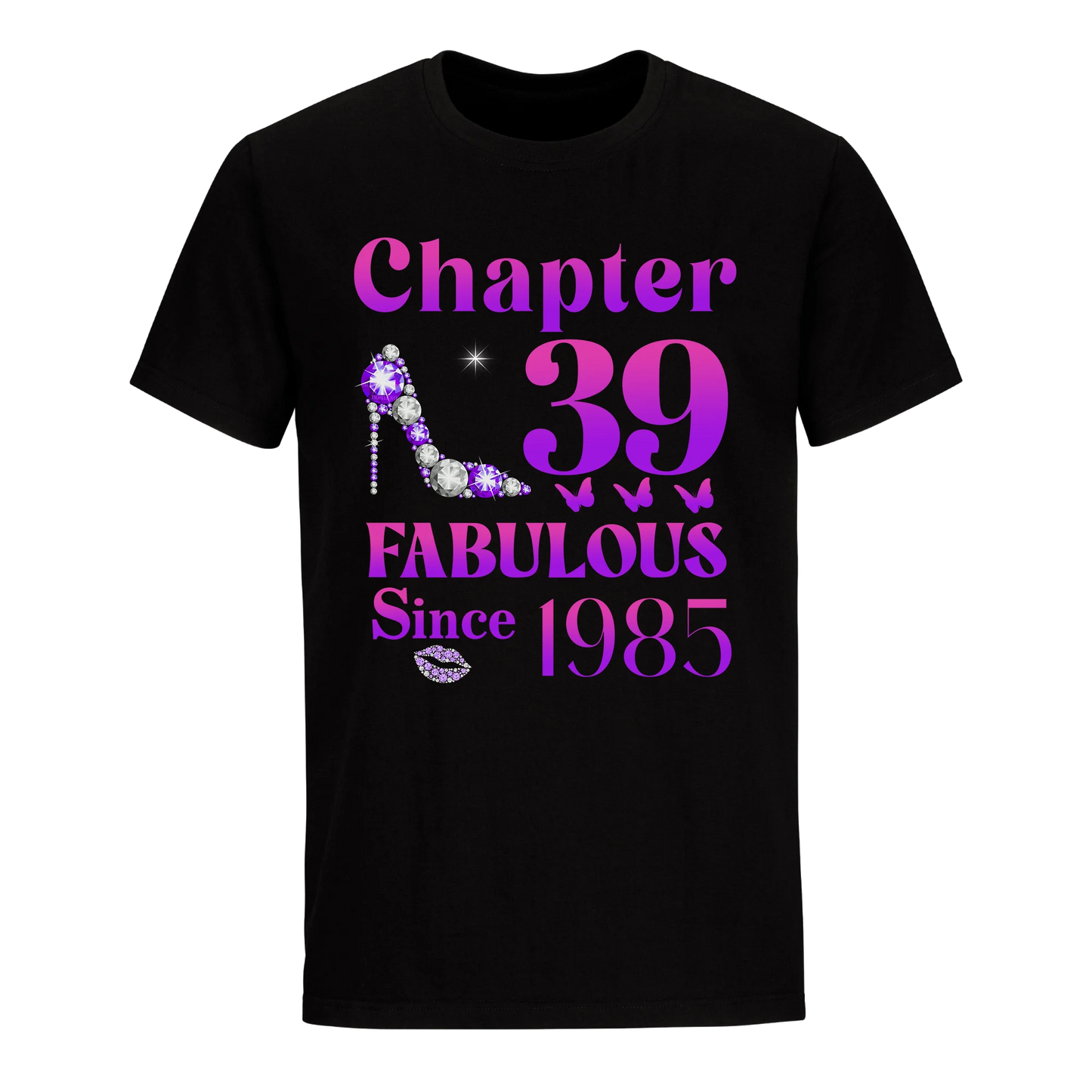 39 FABULOUS SINCE 1985 UNISEX SHIRT