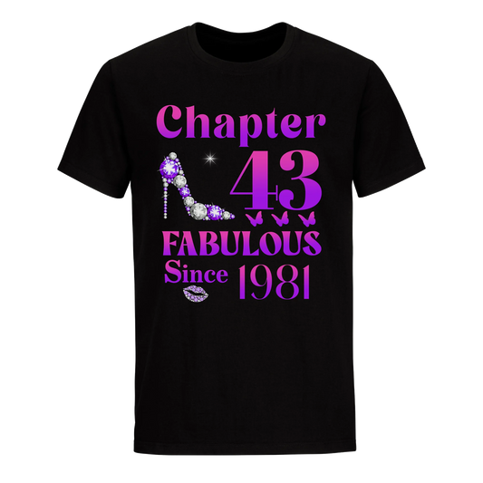 43 FABULOUS SINCE 1981 UNISEX SHIRT