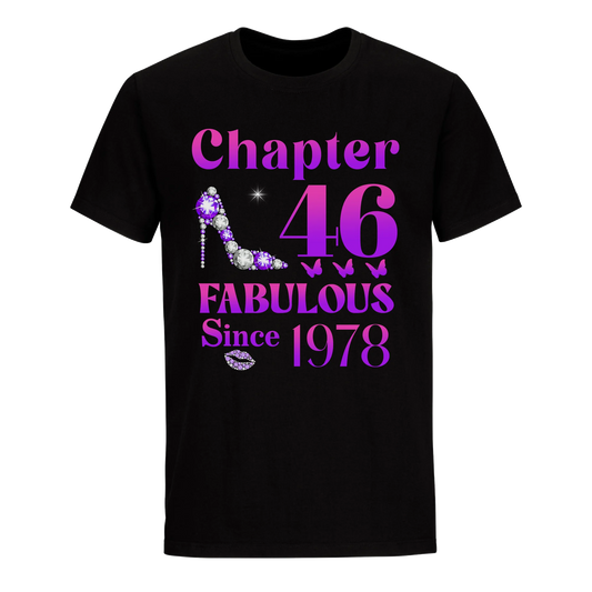 46TH FABULOUS SINCE 1978 UNISEX SHIRT