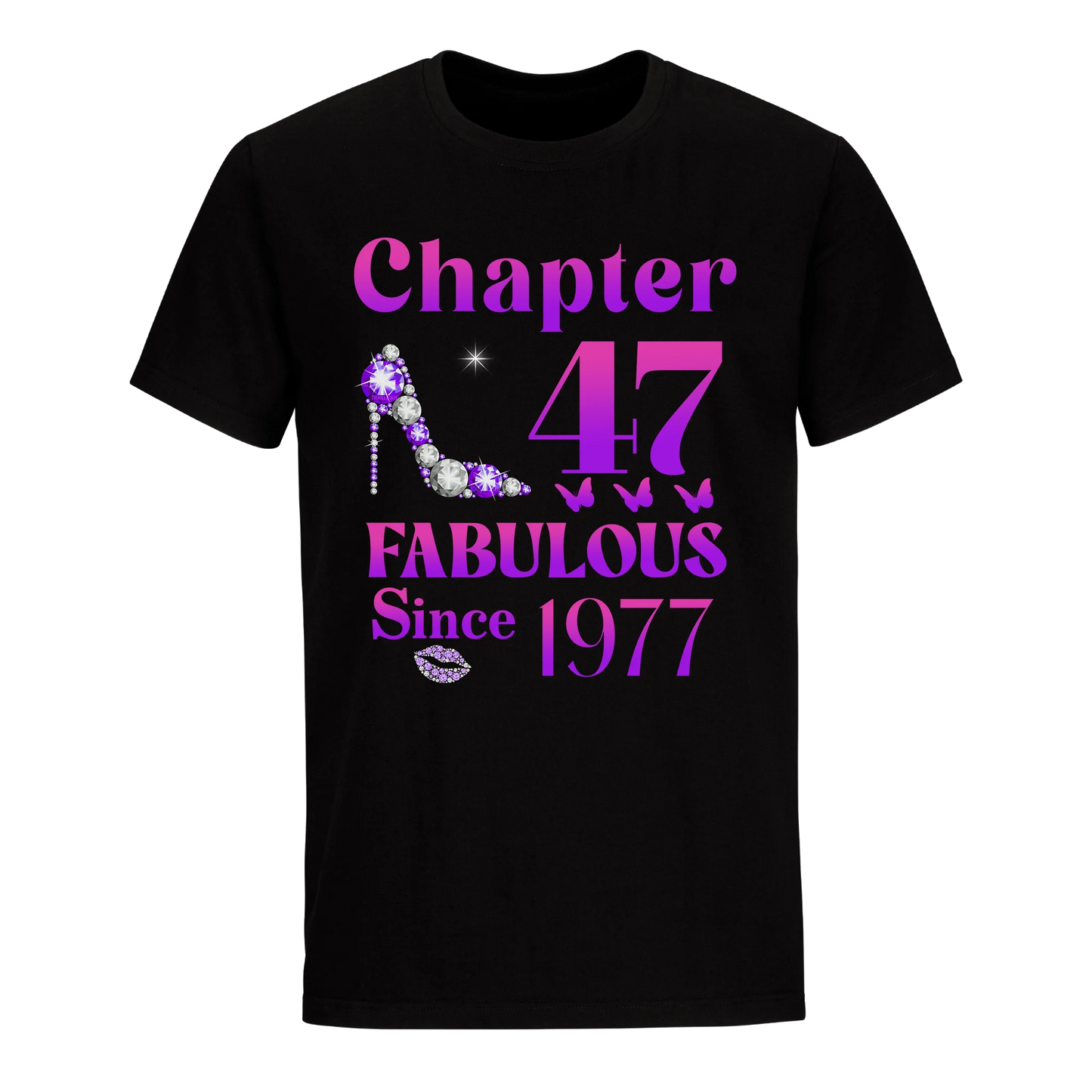 47 FABULOUS SINCE 1977 UNISEX SHIRT