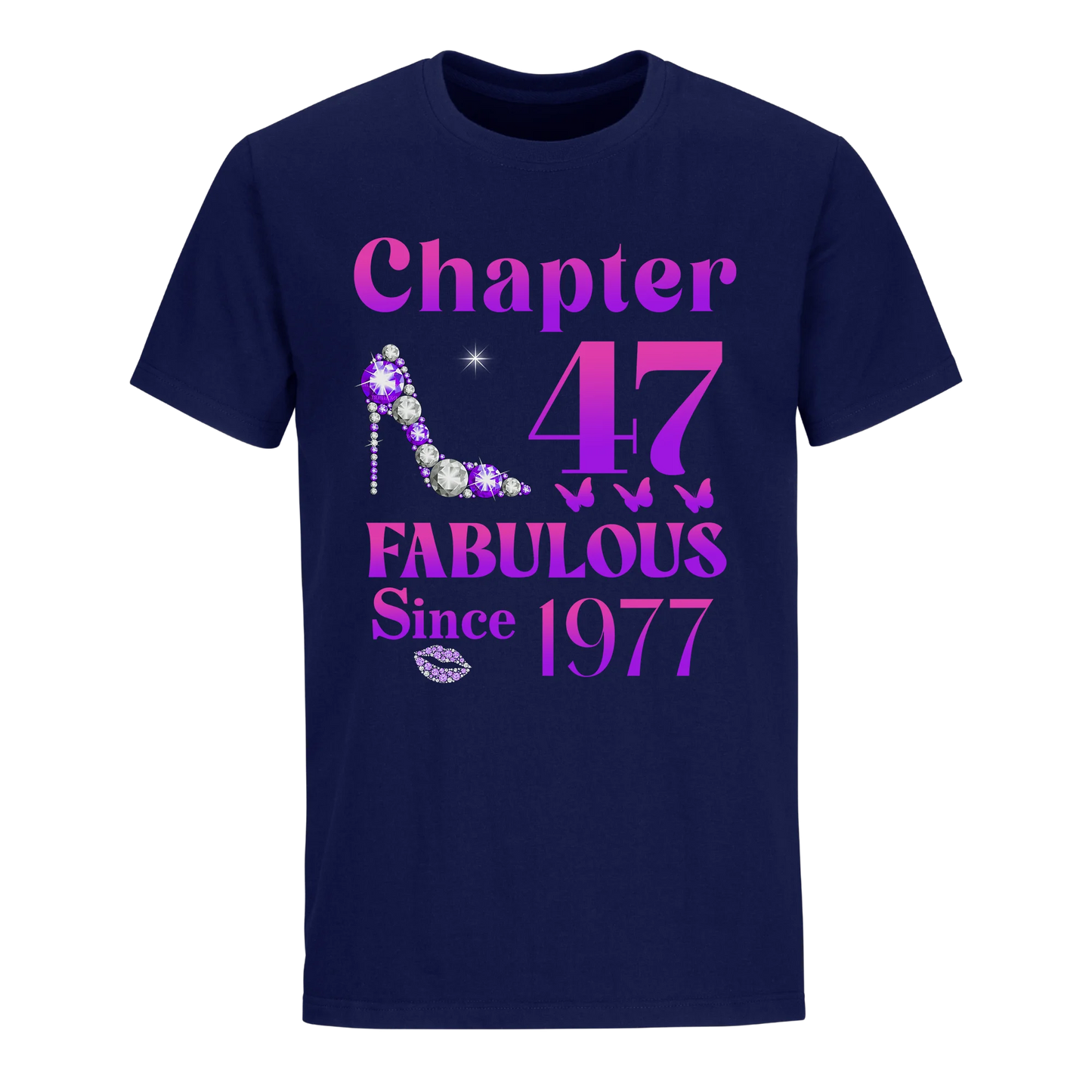 47 FABULOUS SINCE 1977 UNISEX SHIRT