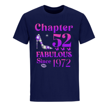 52 FABULOUS SINCE 1972 UNISEX SHIRT