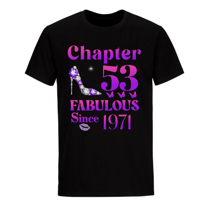 53 FABULOUS SINCE 1971 UNISEX SHIRT