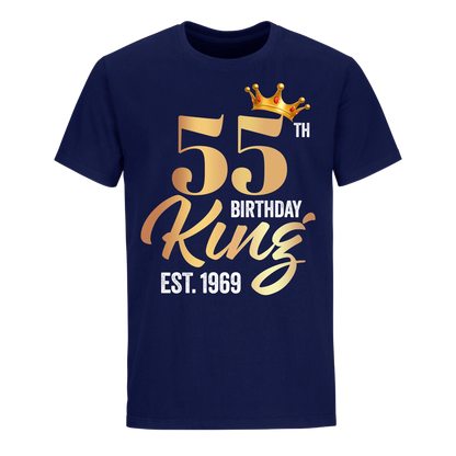 55TH KING BIRTHDAY EST. 1969 UNISEX SHIRT