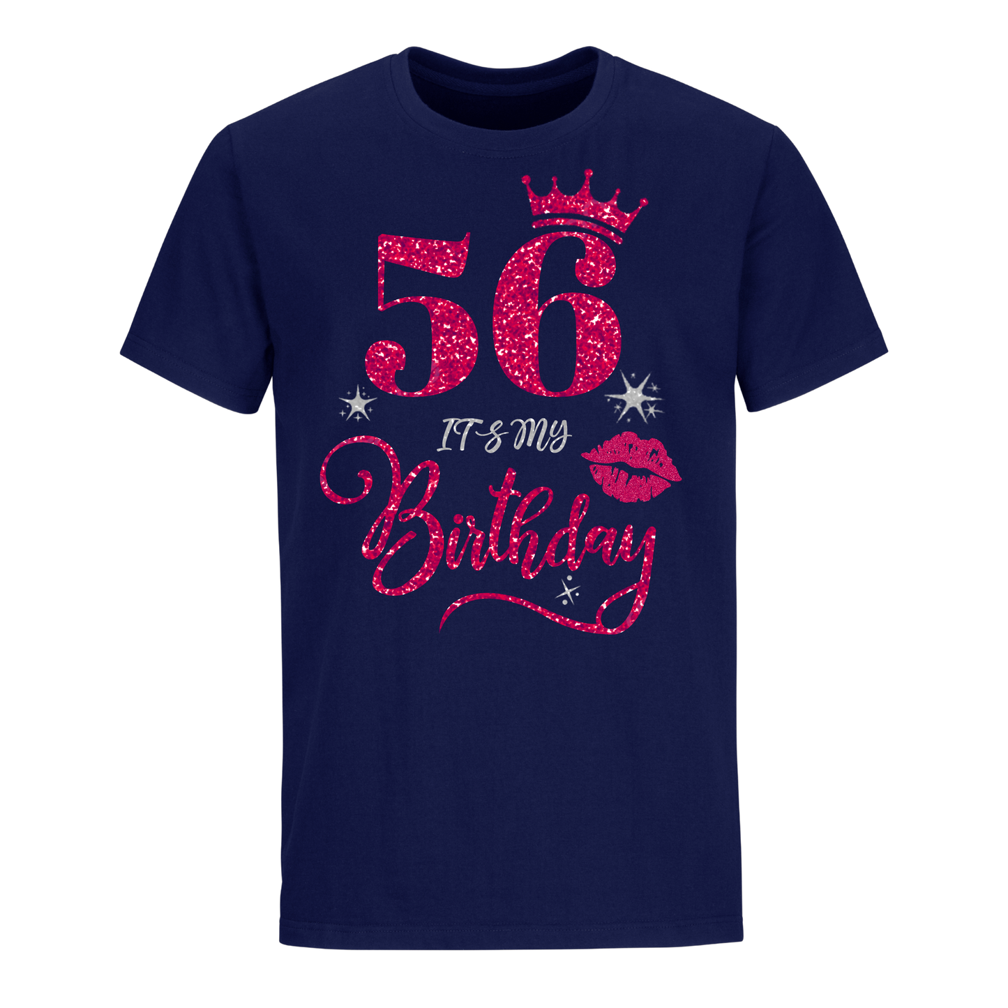 56 IT'S MY BIRTHDAY UNISEX SHIRT