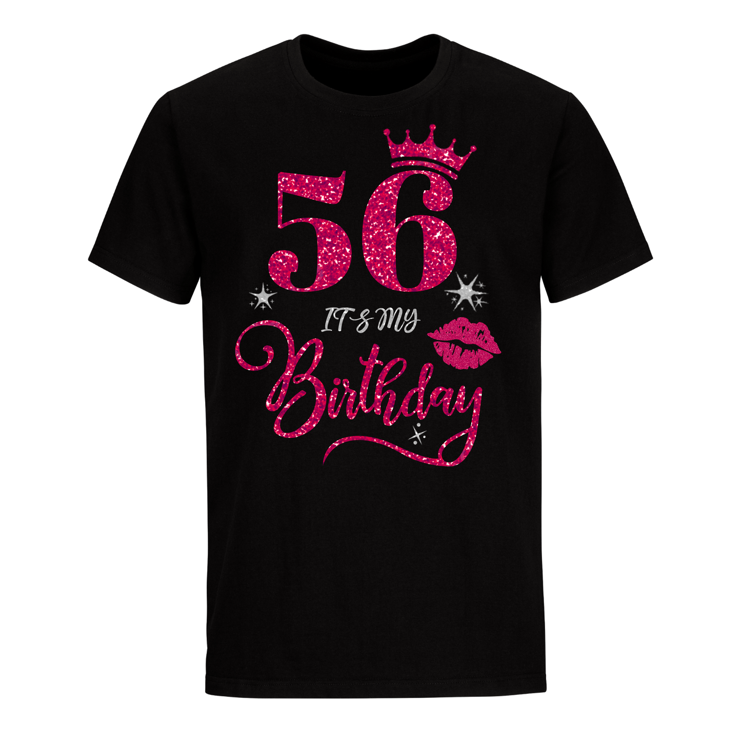 56 IT'S MY BIRTHDAY UNISEX SHIRT