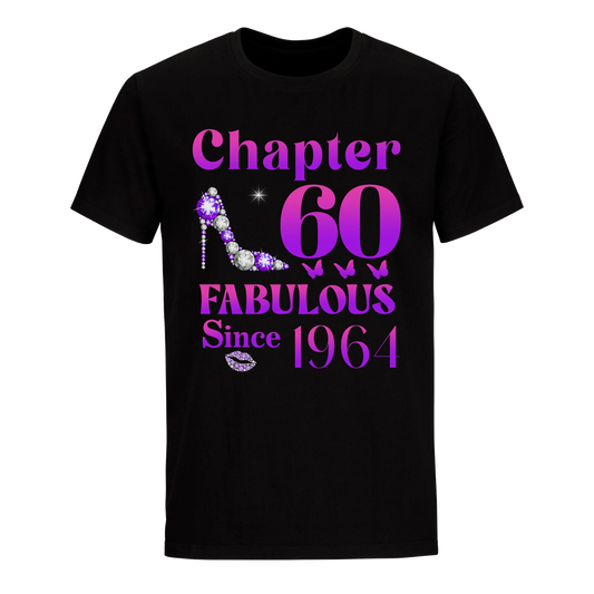 60 FABULOUS SINCE 1964 UNISEX SHIRT