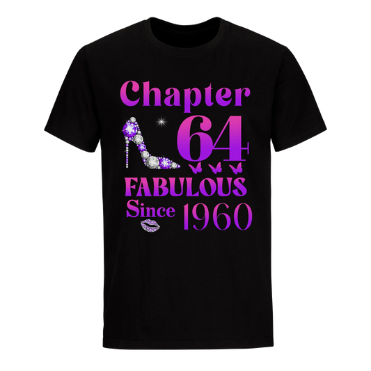 64 FABULOUS SINCE 1960 UNISEX SHIRT