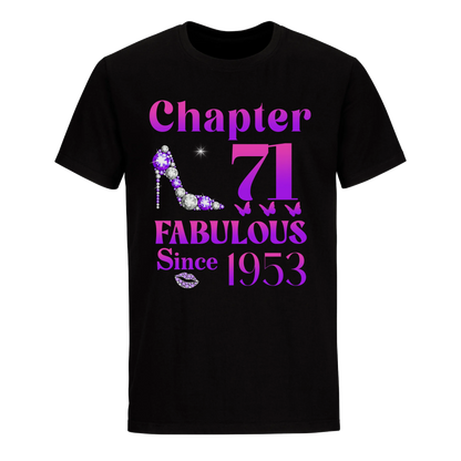 71 FABULOUS SINCE 1953 UNISEX SHIRT