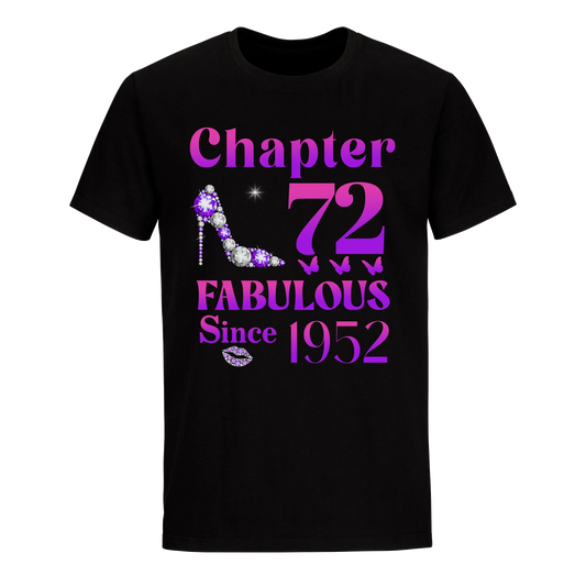 72 FABULOUS SINCE 1952 UNISEX SHIRT