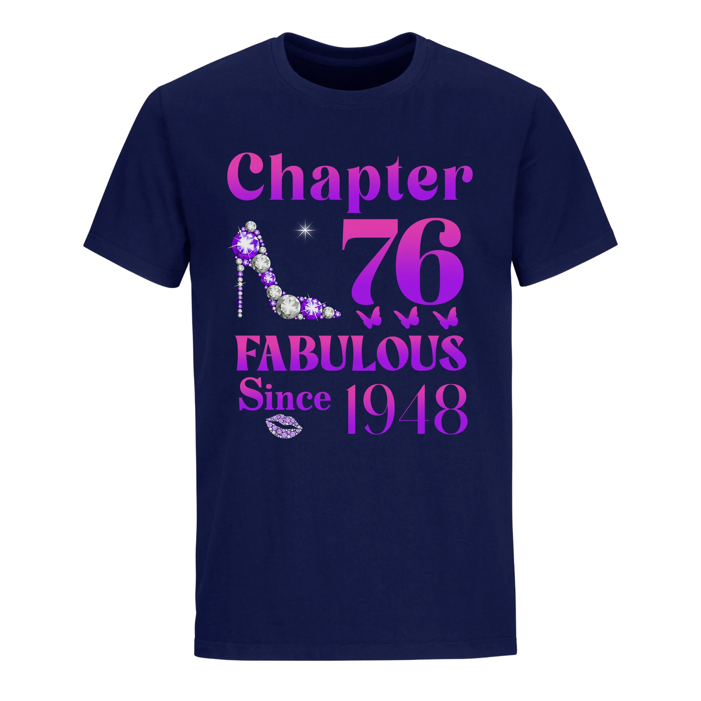 76 FABULOUS SINCE 1948 UNISEX SHIRT