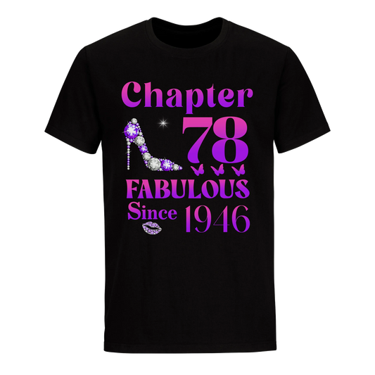 78 FABULOUS SINCE 1946 UNISEX SHIRT