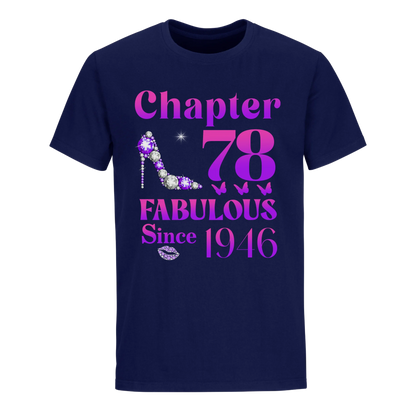 78 FABULOUS SINCE 1946 UNISEX SHIRT