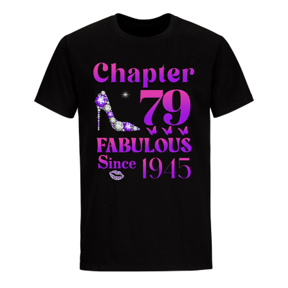 79 FABULOUS SINCE 1945 UNISEX SHIRT