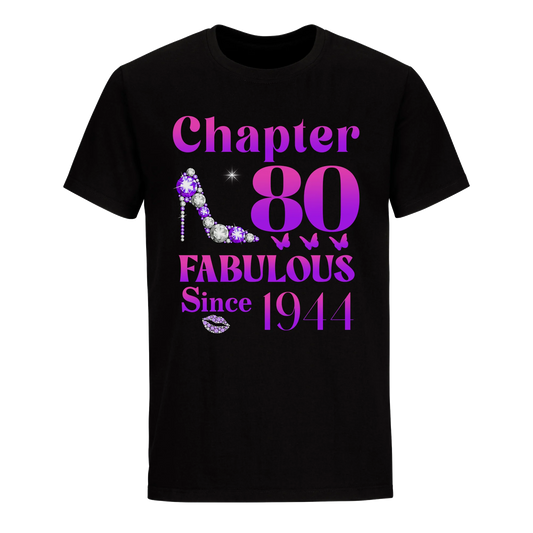 80 FABULOUS SINCE 1944 UNISEX SHIRT