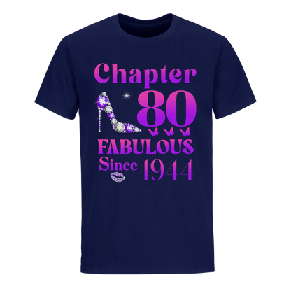 80 FABULOUS SINCE 1944 UNISEX SHIRT