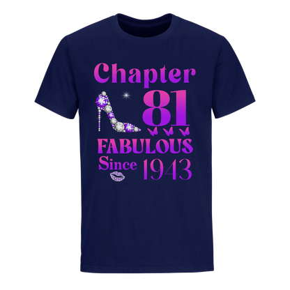 81ST FABULOUS SINCE 1943 UNISEX SHIRT