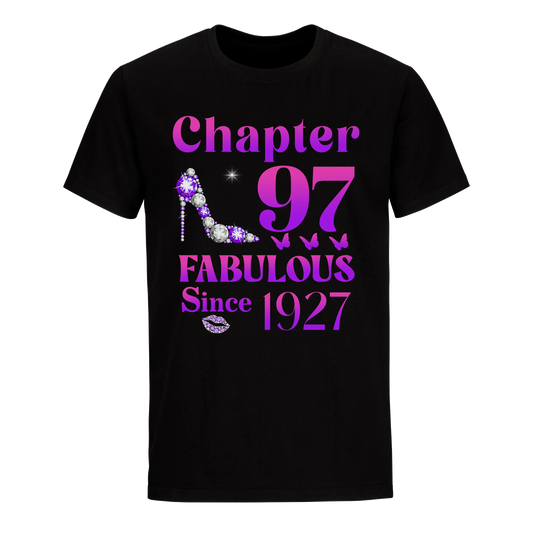 97 FABULOUS SINCE 1927 UNISEX SHIRT