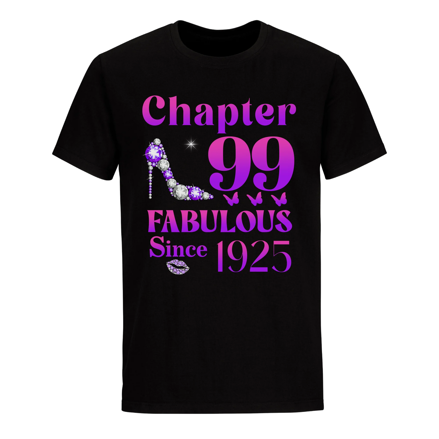 99 FABULOUS SINCE 1925 UNISEX SHIRT