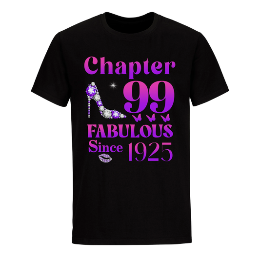 99 FABULOUS SINCE 1925 UNISEX SHIRT