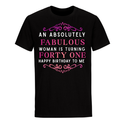 ABSOLUTELY FAB FORTY ONE UNISEX SHIRT