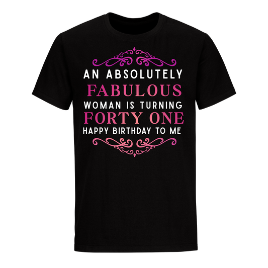 ABSOLUTELY FAB FORTY ONE UNISEX SHIRT