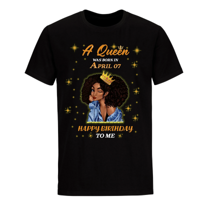 A QUEEN WAS BORN IN APRIL 7TH UNISEX SHIRT