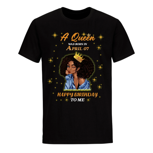 A QUEEN WAS BORN IN APRIL 7TH UNISEX SHIRT