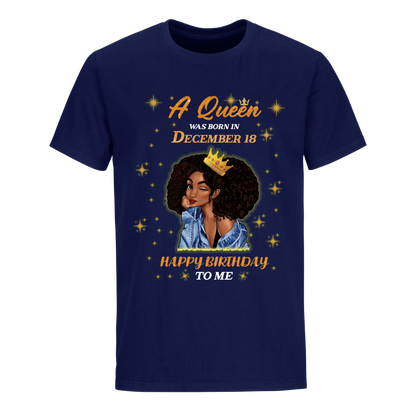 QUEEN WAS BORN IN DECEMBER 18 UNISEX SHIRT