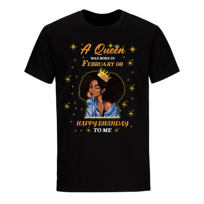 A QUEEN WAS BORN IN FEBRUARY 8TH UNISEX SHIRT