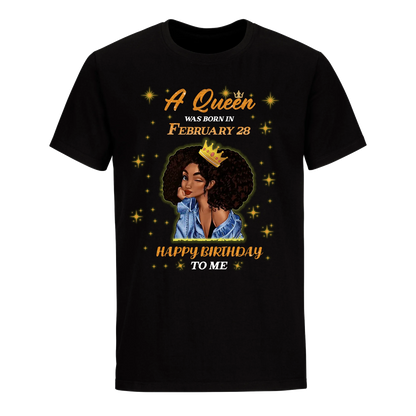 A QUEEN WAS BORN IN FEBRUARY 28TH UNISEX SHIRT