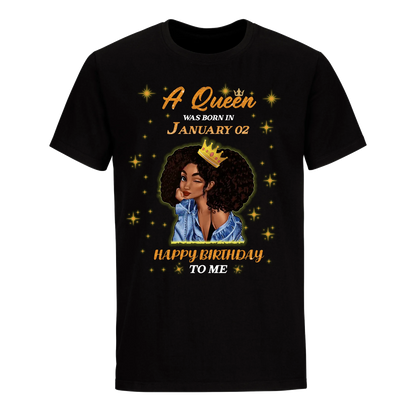 A QUEEN WAS BORN IN JANUARY 2ND UNISEX SHIRT