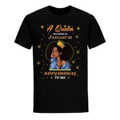 A QUEEN WAS BORN IN JANUARY 3RD UNISEX SHIRT