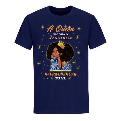 A QUEEN WAS BORN IN JANUARY 3RD UNISEX SHIRT