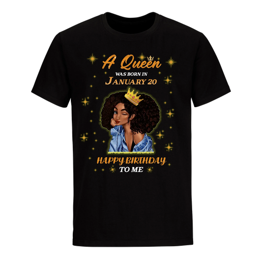 A QUEEN WAS BORN IN JANUARY 20TH UNISEX SHIRT