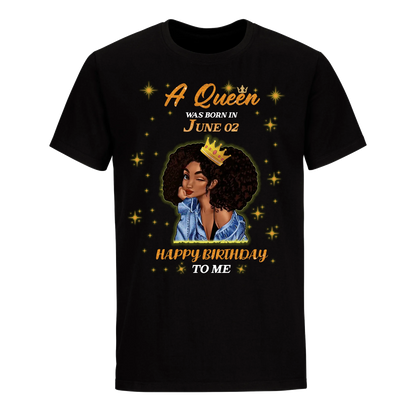 A QUEEN WAS BORN IN JUNE 2ND UNISEX SHIRT