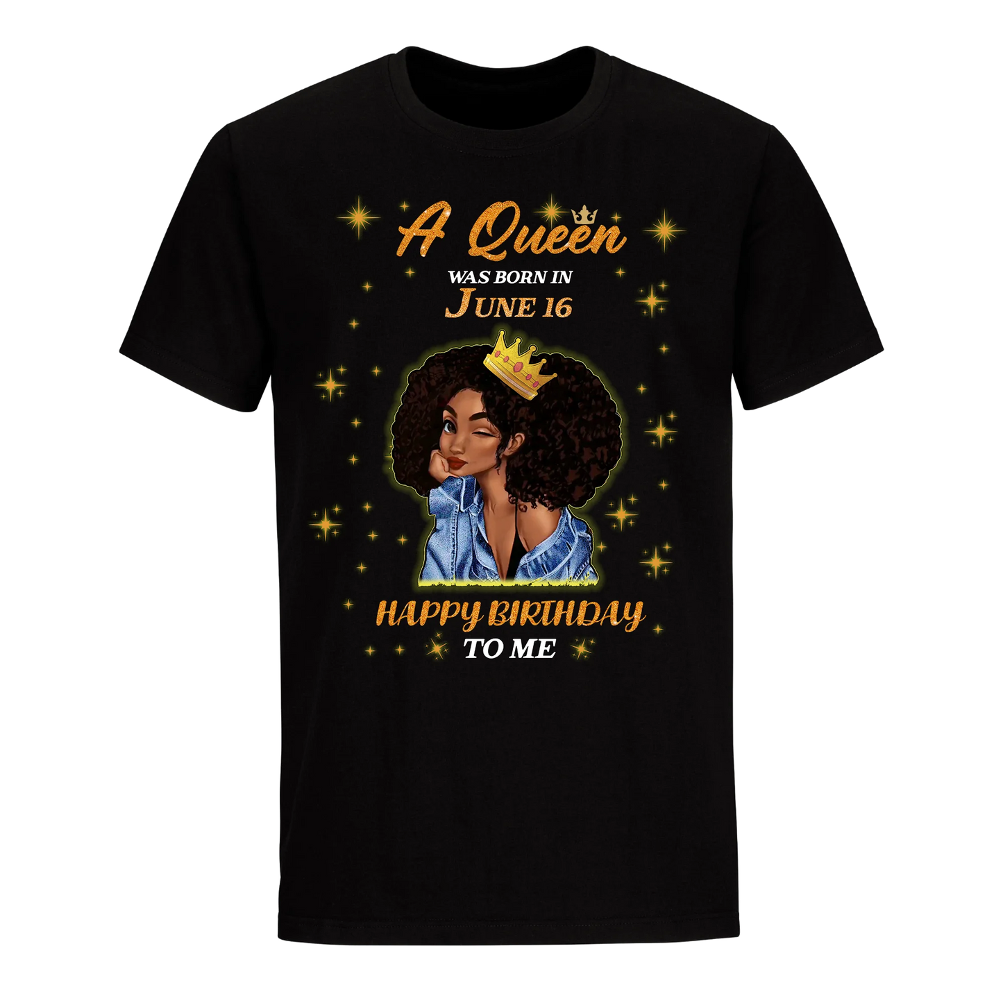 A QUEEN WAS BORN IN JUNE 16TH UNISEX SHIRT