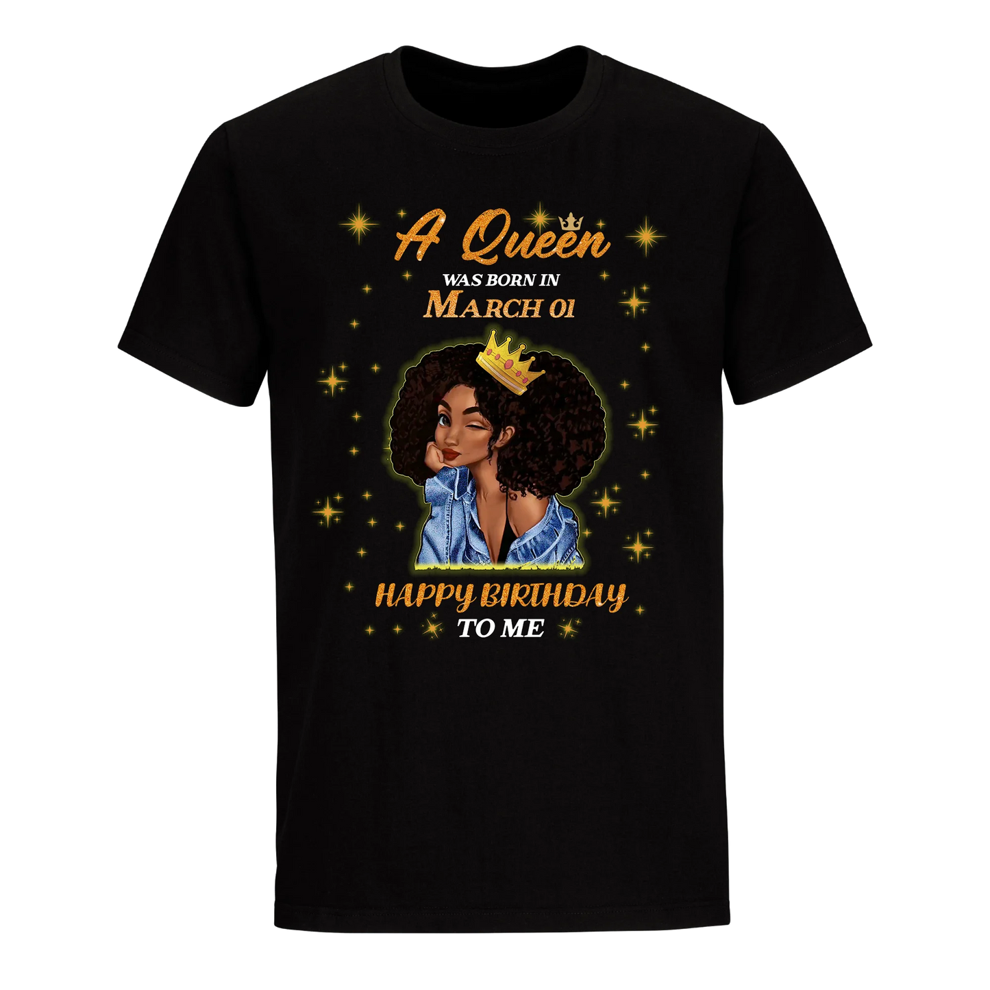 A QUEEN WAS BORN IN MARCH 1ST UNISEX SHIRT