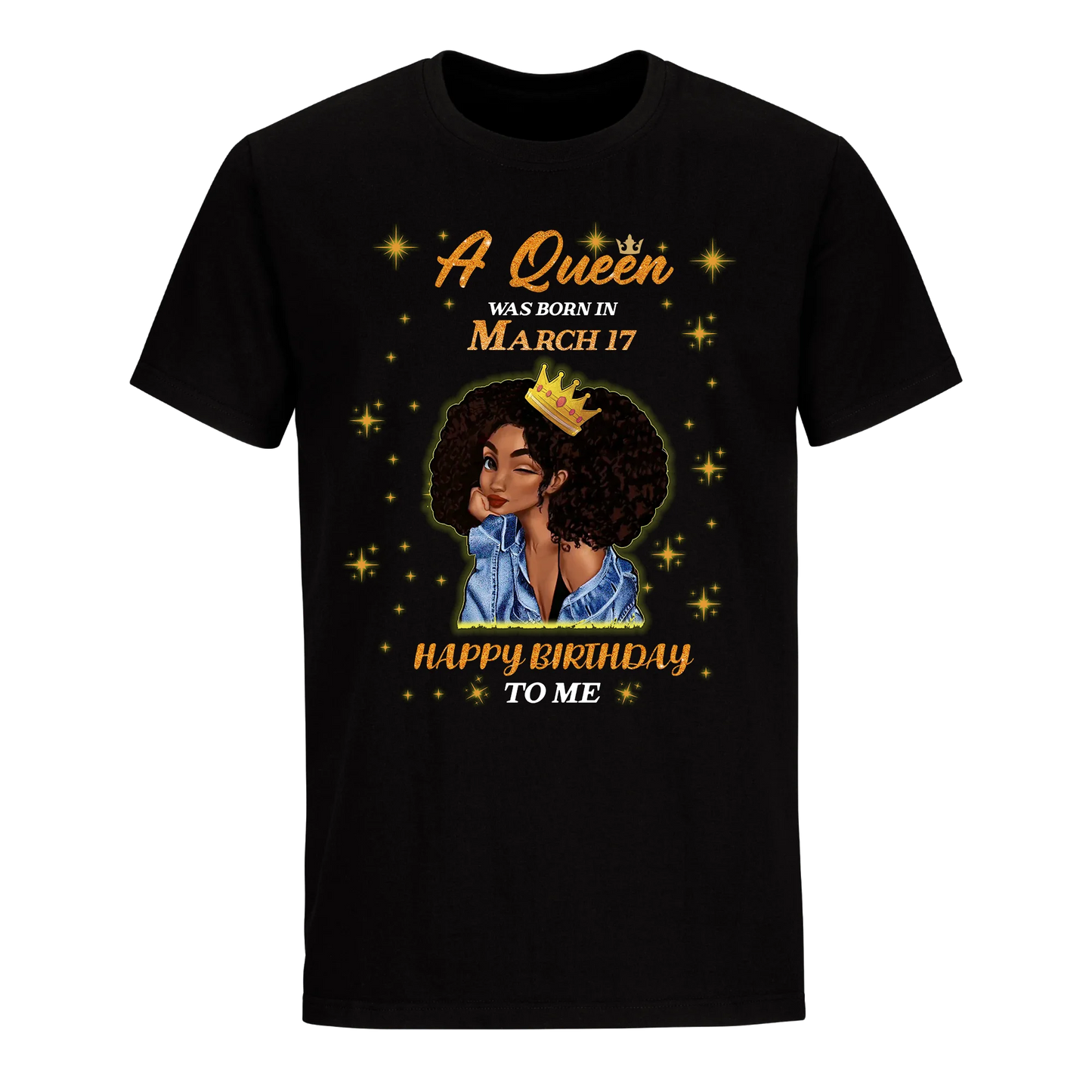 A QUEEN WAS BORN IN MARCH 17TH UNISEX SHIRT