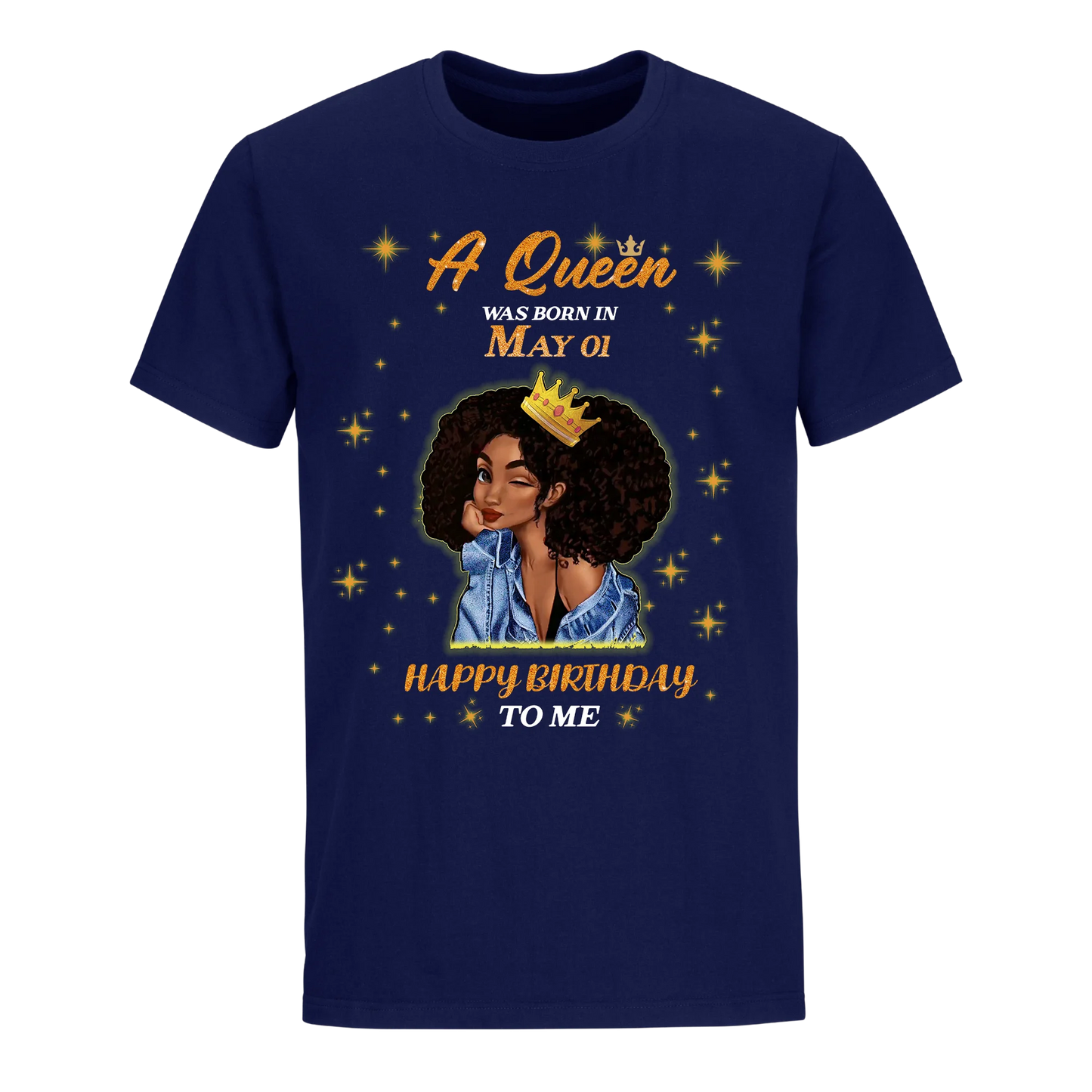 A QUEEN WAS BORN IN MAY 1ST UNISEX SHIRT