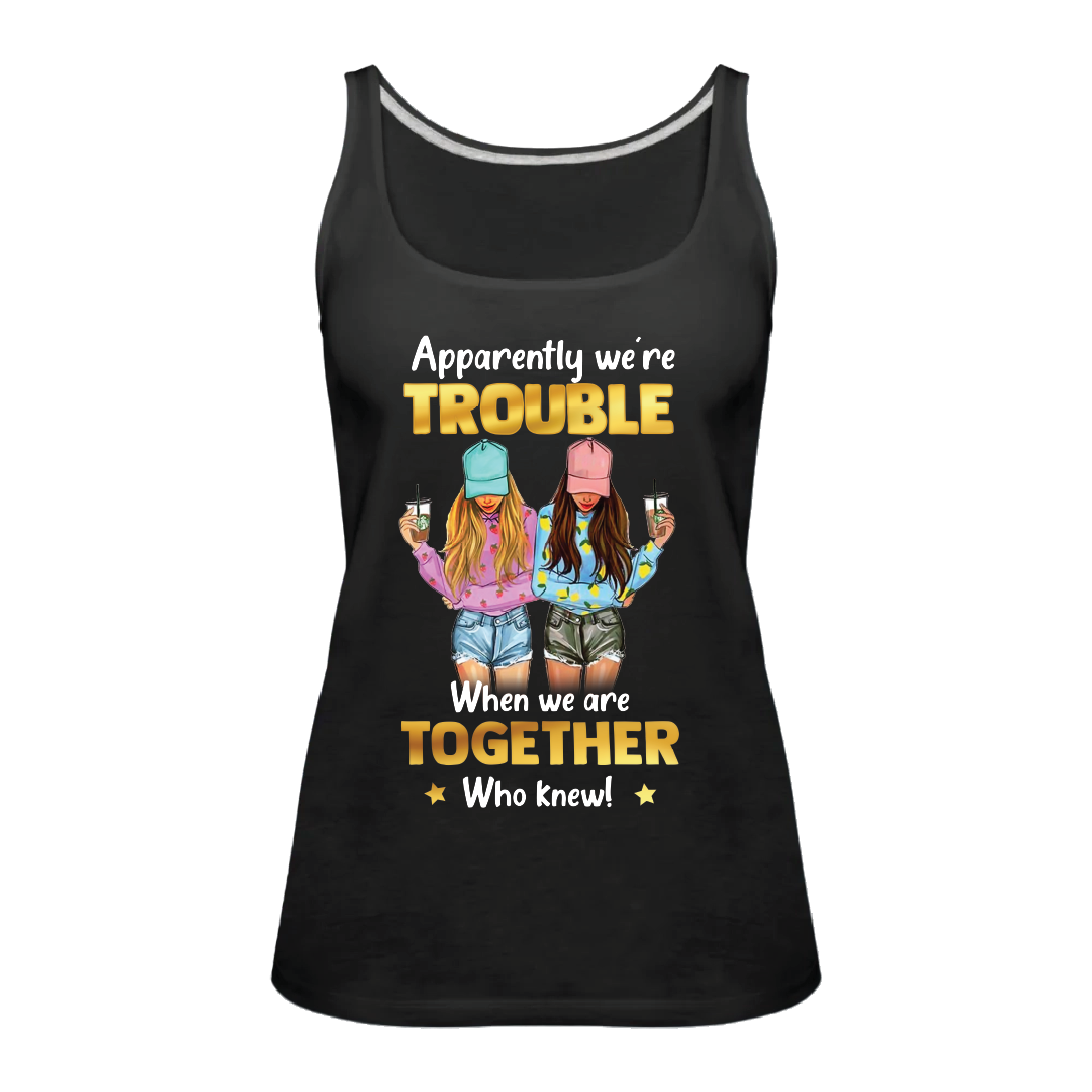 Trouble Together Premium Racerback Tank