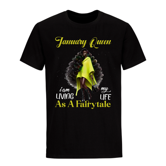 AS A FAIRYTALE JANUARY QUEEN UNISEX SHIRT