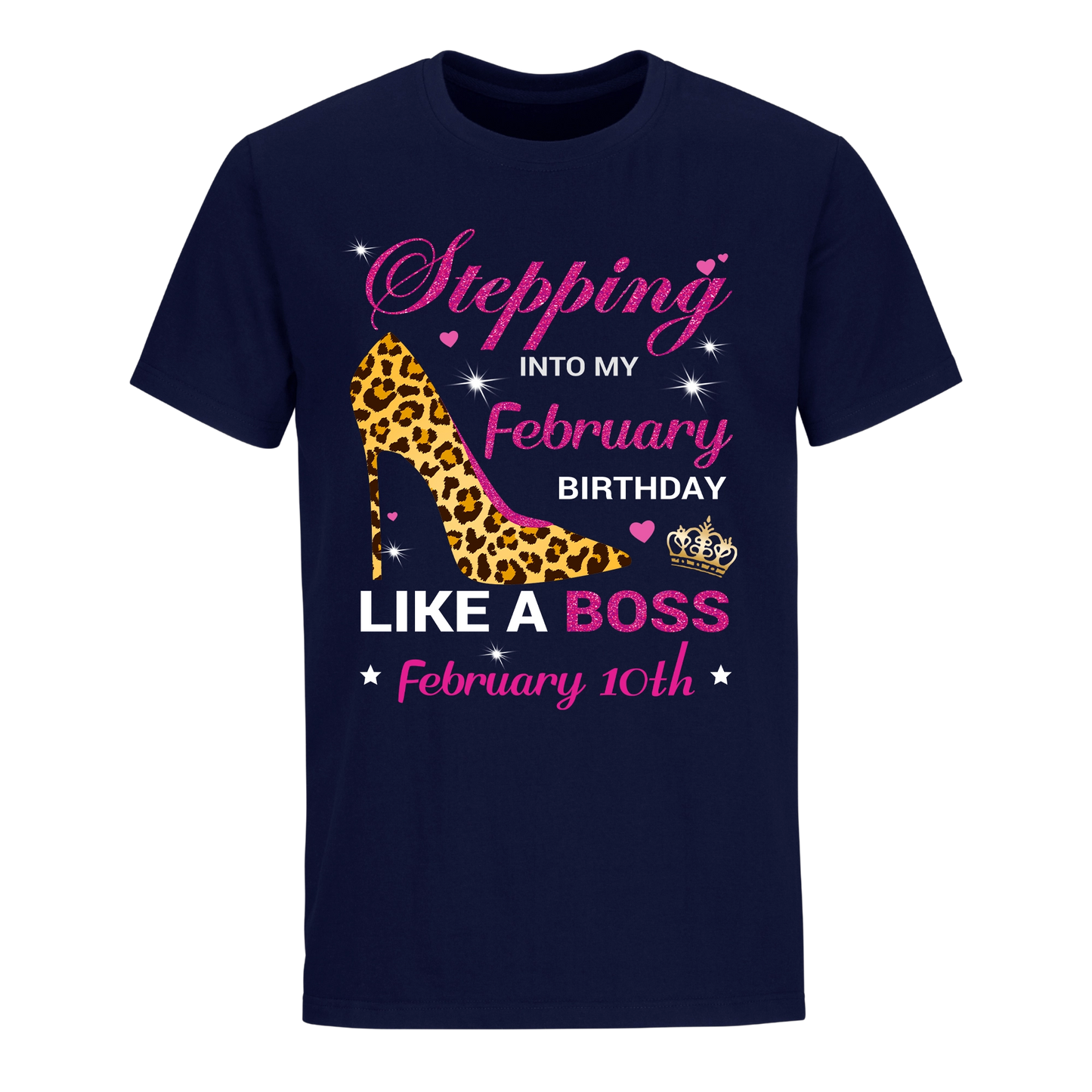 BIRTHDAY BOSS FEBRUARY 10TH UNISEX SHIRT