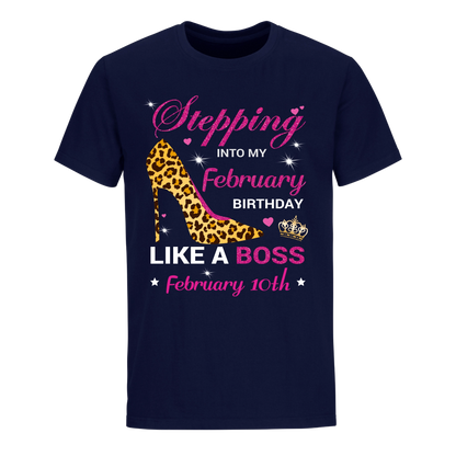 BIRTHDAY BOSS FEBRUARY 10TH UNISEX SHIRT