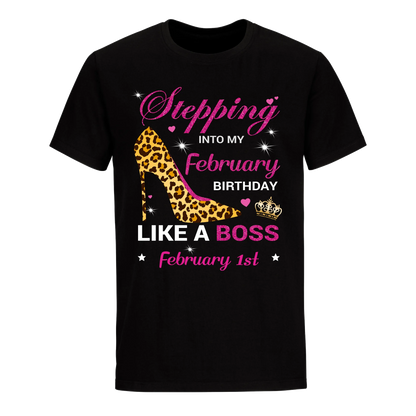 BIRTHDAY BOSS FEBRUARY 1ST UNISEX SHIRT