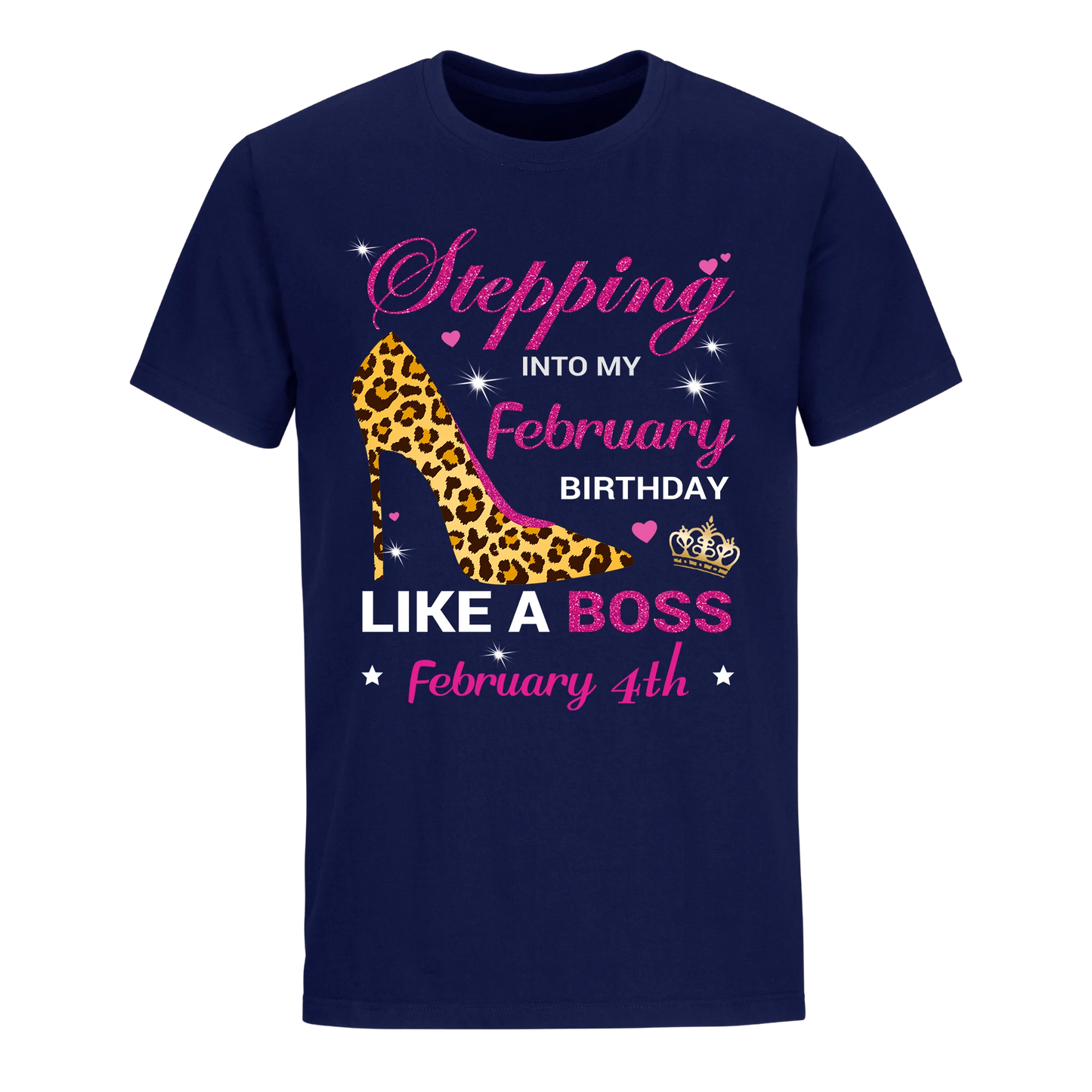 BIRTHDAY BOSS FEBRUARY 4TH UNISEX SHIRT