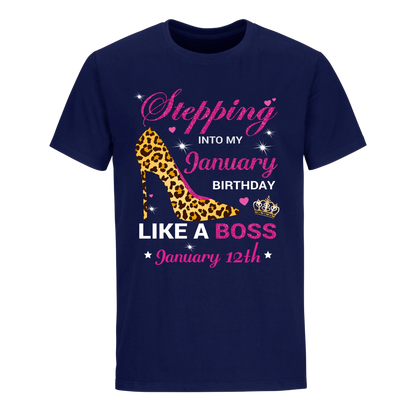 BIRTHDAY BOSS JANUARY 12TH UNISEX SHIRT