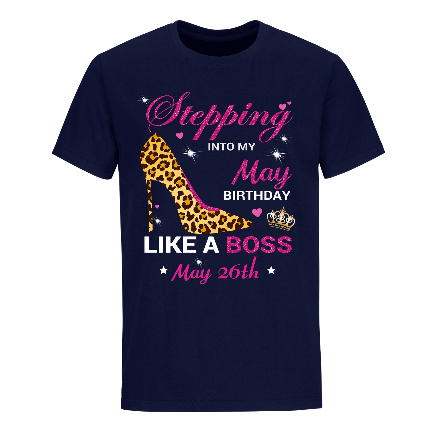 BIRTHDAY BOSS MAY 26TH UNISEX SHIRT